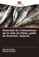 Diversité De L'ichtyofaune De La CôTe De Sikka, Golfe De Kachchh, Gujarat Buch