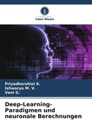 Priyadharshini K. (U. A.) | Deep-Learning-Paradigmen Und Neuronale Berechnungen