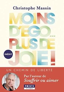 Moins dego... plus de joie ! : un chemin de libert... | Buch | Zustand sehr gut