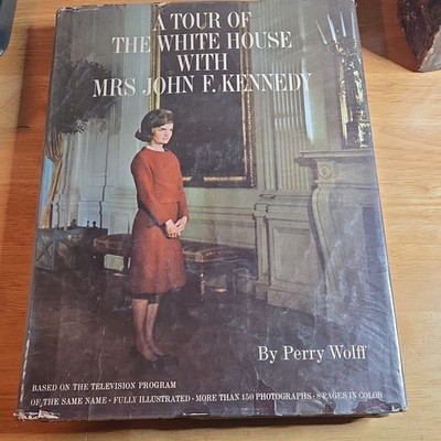 A Tour of the White House with Jacqueline Kennedy Illustrated Book 1962