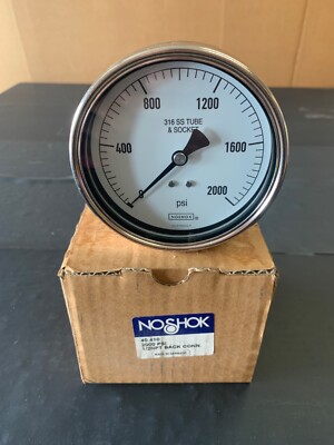 NOSHOK 40-410-2000-PSI PRESSURE GAUGE 316 SS TUBE SOCKET 1/2NPT BACK CONNECTION 