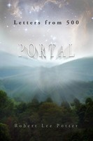 Letters From 500 - Portal Robert Potter Taschenbuch Kartoniert / Broschiert 2011