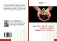 Michel Nkongolo Mulambuila | La Gestion Du Sol, Activité Conditionnant Les...