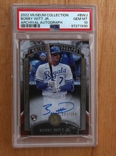 BOBBY WITT JR RC: 2022 MUSEUM COLLECTION #BWJ: ARCHIVAL AUTOGRAPH: PSA 10 /199