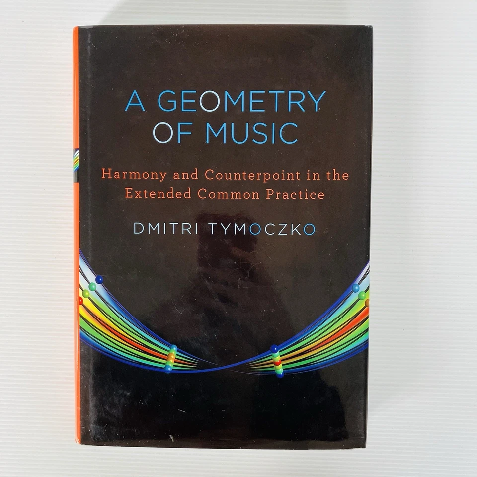 A Geometry of Music by Dmitri Tymockzo Harmony Counterpoint Analysis HCDJ - Image 2 of 4