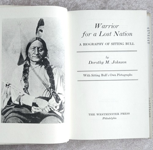 1969 1st Press SITTING BULL BIOGRAPHY Dorothy M. Johnson hardcover warrior lost - Bild 3 von 7