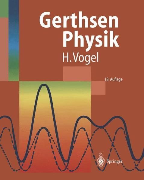 Physik Christian, Gerthsen und Vogel Helmut: - Christian, Gerthsen und Vogel Helmut