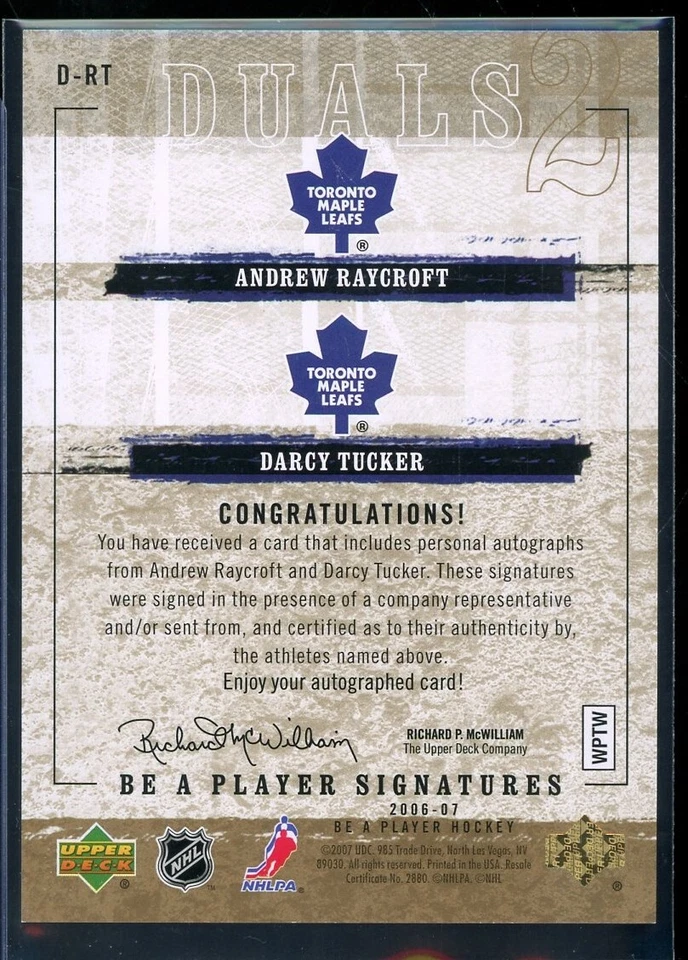 2006-07 Be A Player Signatures Duals Autograph #DRT Darcy Tucker/Andrew Raycroft - Image 2 of 2