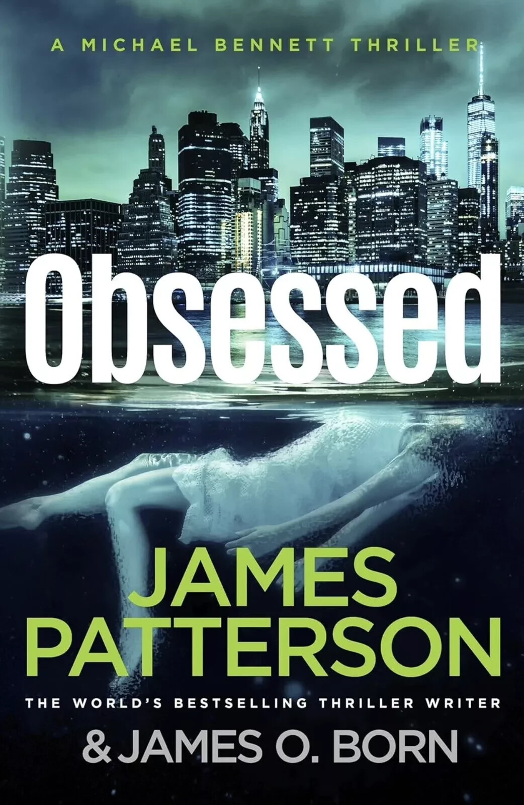 Obsessed: The Sunday Times bestselling thriller Paperback James Patterson