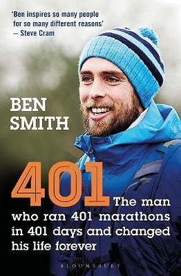 401: The Man who Ran 401 Marathons in 401 Days and Changed his Life Forever... - Image 4