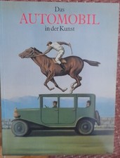 Das Automobil in der Kunst 1886-1986