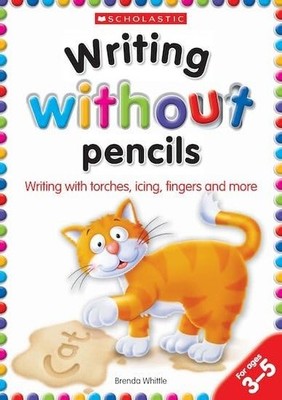 Writing Without Pencils (Imaginative Activities/Ea by Whittle, Brenda 0439944996