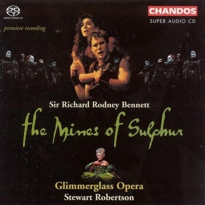    OPER   Richard Rodney Bennett   THE MINES OF SULPHUR   2CD