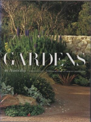 SARAH GURST Gardens in Australia 2001 1st Ed. HC Book