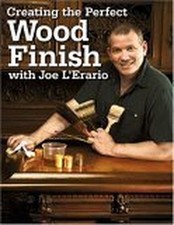 Creating the Perfect Wood Finish with..., L'Erario, Joe