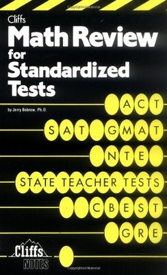 Math Review For Standardized Tests (Cliffs Test Prep) by Bobrow, Jerry