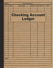 Checking Account Ledger: Checking Account Transaction Register Balance Book for
