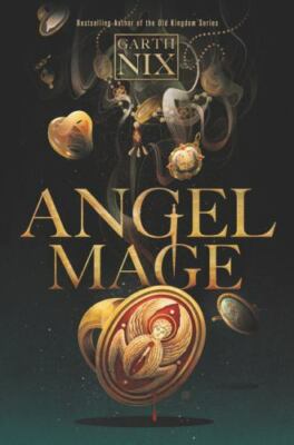 Angel Mage by Garth Nix (2019, Hardcover)