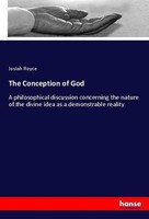 The Conception Of God Josiah Royce