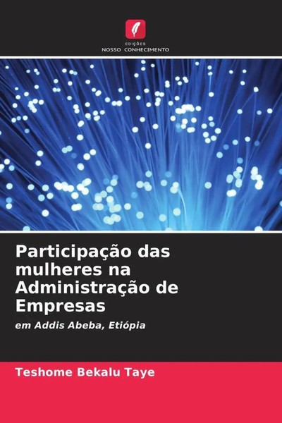 Teshome Bekalu Taye | ParticipaçãO Das Mulheres Na AdministraçãO De Empresas-image