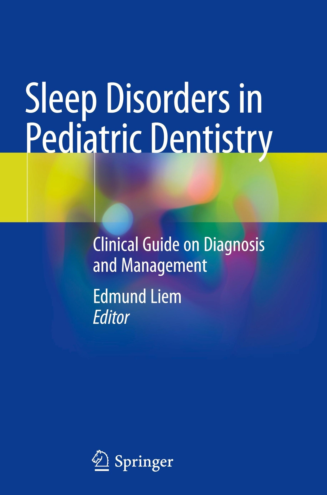Thumbnail - Edmund Liem | Sleep Disorders In Pediatric Dentistry | Taschenbuch |