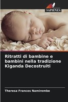 Theresa Frances Namirembe | Ritratti Di Bambine E Bambini Nella Tradizione...