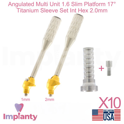 10x Angulated Multi Unit 1.6 Slim Platform 17° Titanium Sleeve Set Int Hex 2.0mm