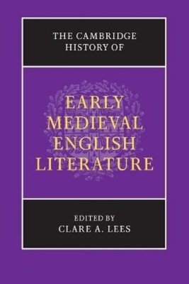 Clare A. Lees The Cambridge History of Early Medieval English Lite (Taschenbuch)