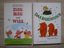 2 Kinderbücher Elisabeth Shaw - Das Bärenhaus + Zilli Billi und Willi