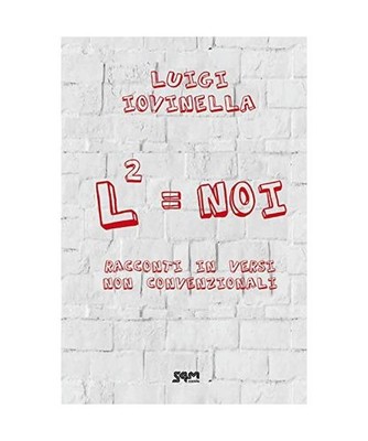 L2=Noi. Racconti in versi non convenzionali