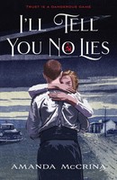I''Ll Tell You No Lies | Amanda Mccrina | Englisch | Buch | Gebunden | 2023