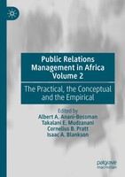 Albert A. Anani-Bossman (U. A.) | Public Relations Management In Africa Volume 2