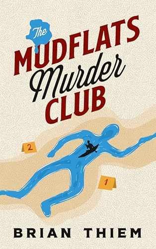 The Mudflats Murder Club (Mudflats - Paperback, by Thiem Brian - Very Good