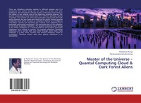 Ravikumar Kurup (U. A.) | Master Of The Universe - Quantal Computing Cloud &...
