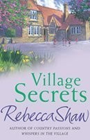 Village Secrets, Rebecca Shaw, Used; Very Good Book