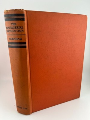 The Managerial Revolution by James Burnham, 1941, hardcover rare