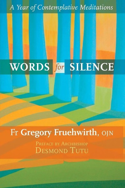 Words For Silence | A Year Of Contemplative Meditations | Fruehwirth (U. A.)-image