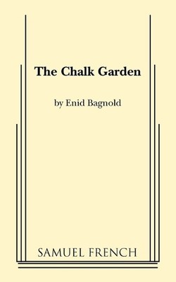 Enid Bagnold The Chalk Garden (Taschenbuch)