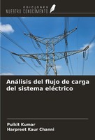 Pulkit Kumar (U. A.) | AnáLisis Del Flujo De Carga Del Sistema EléCtrico | Buch