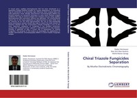 Dadan Hermawan (U. A.) | Chiral Triazole Fungicides Separation | Taschenbuch