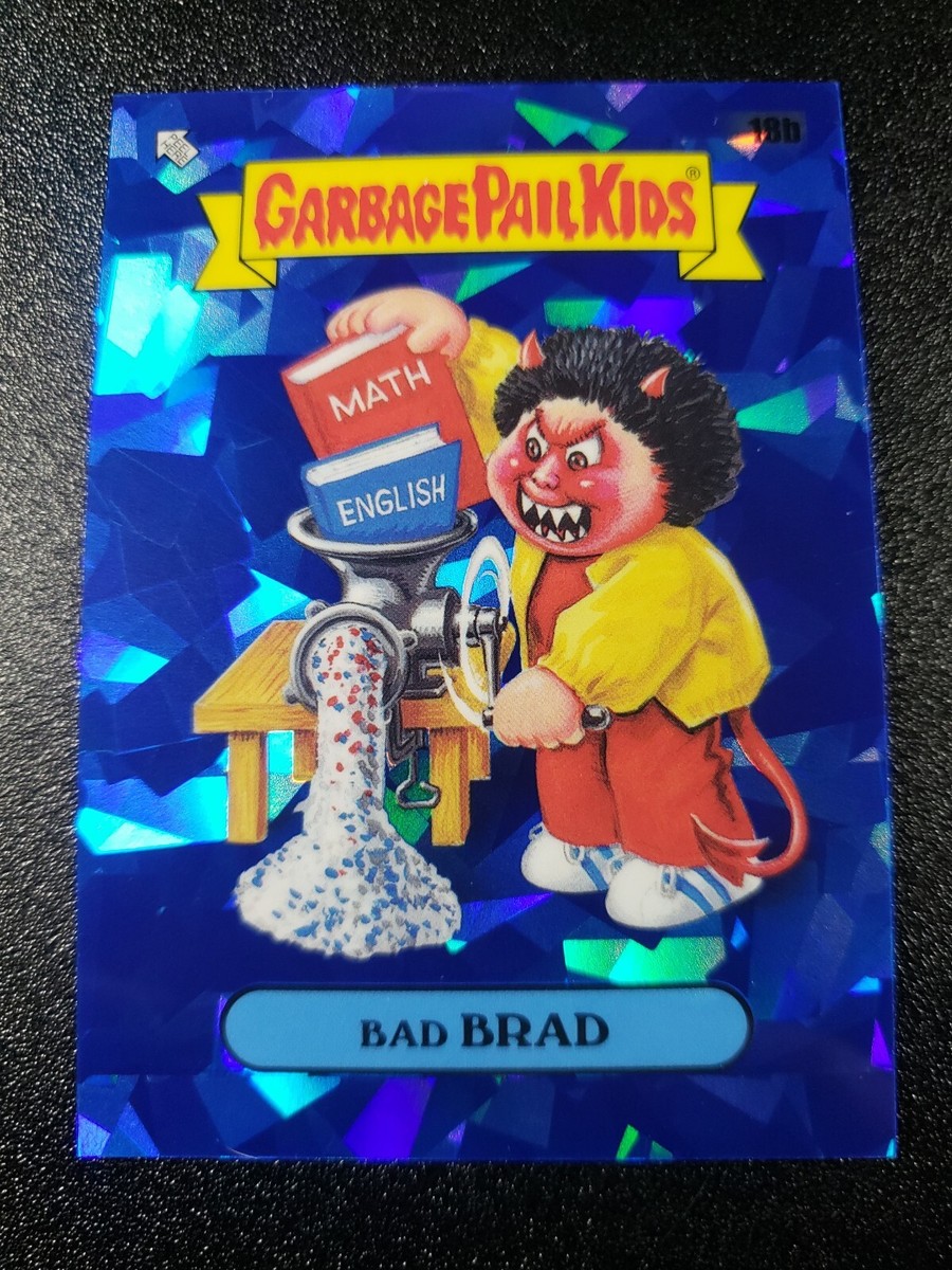Bad Brad Card 18b GPK Garbage Pail Kids Sapphire OS1 | eBay