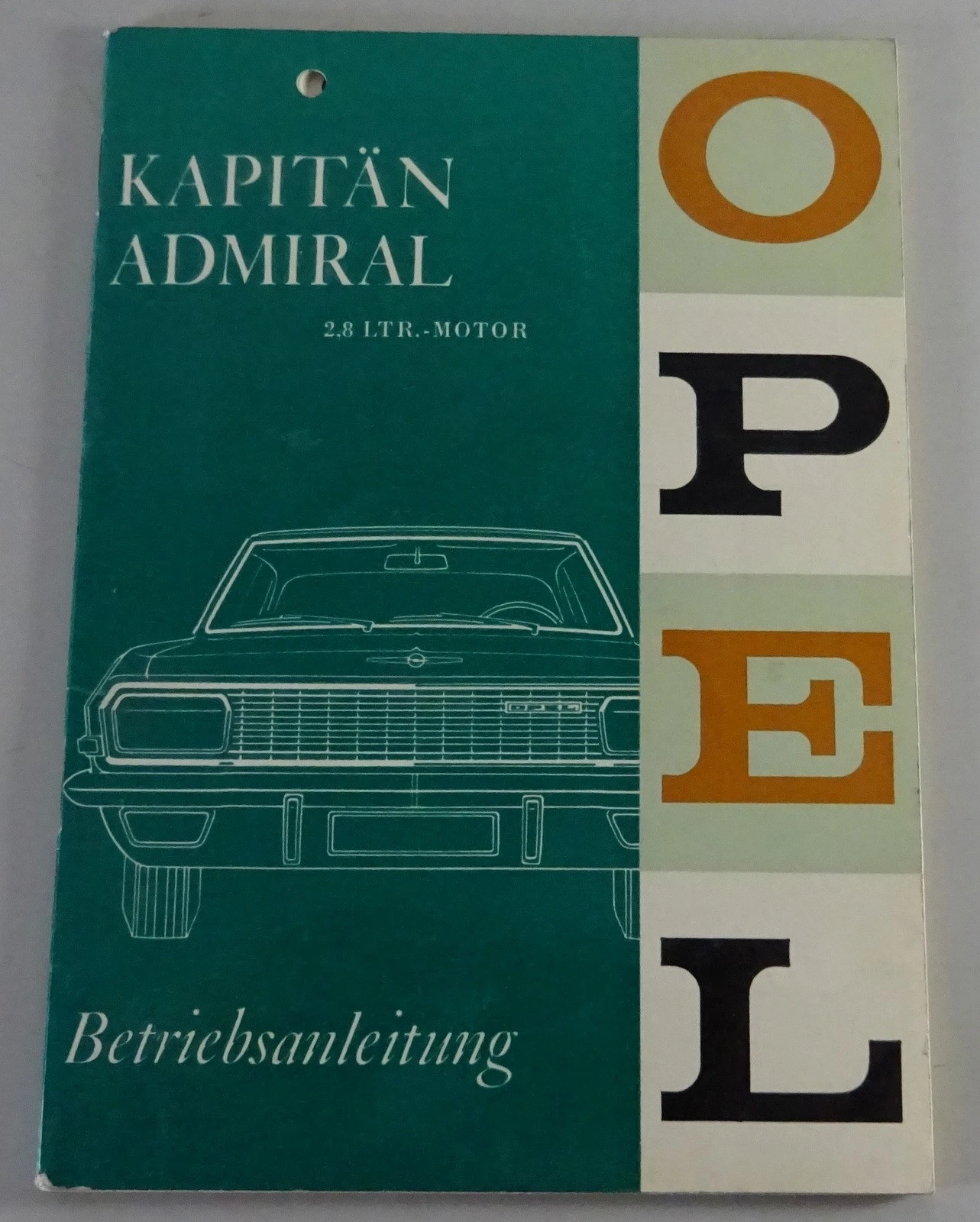 Operating Instructions / Manual Opel Kapitän + Admiral A 2.8 Liter From 06/1966