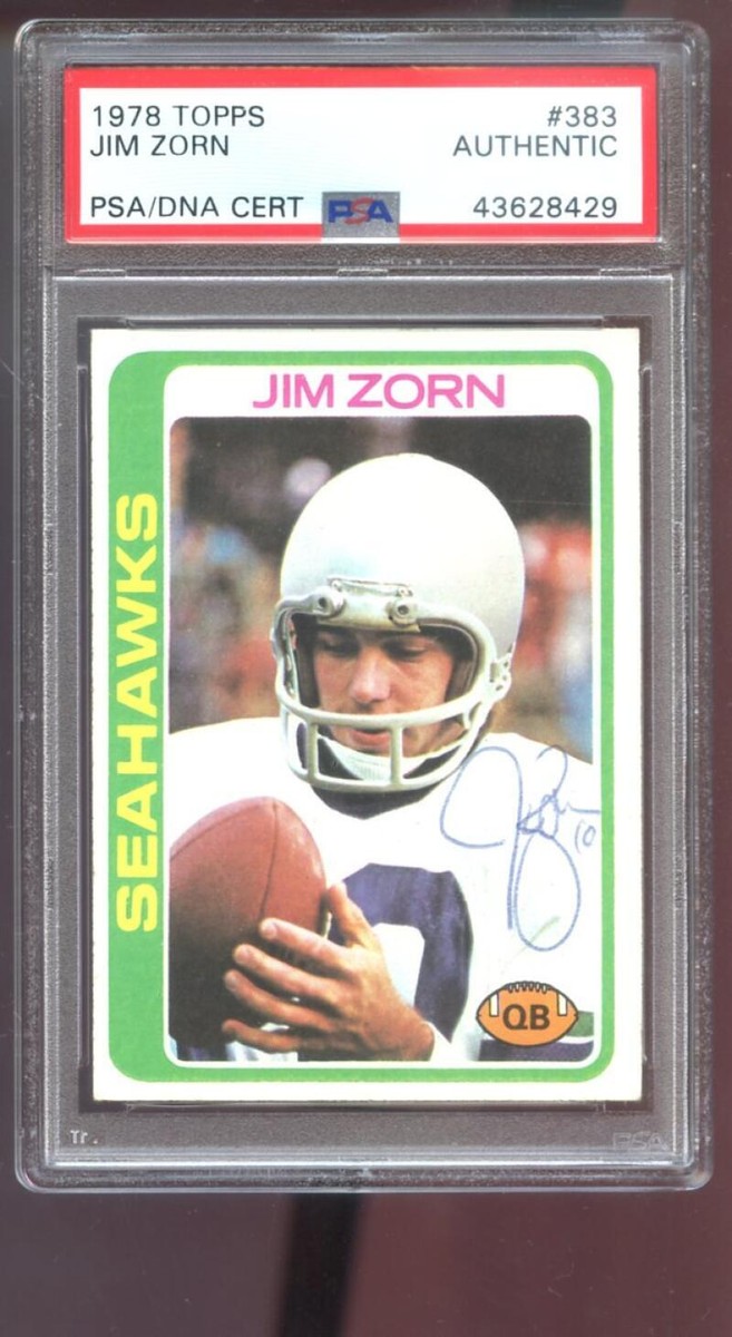 1978 Topps #383 Jim Zorn AUTO SIGNED Autograph Card PSA PSA/DNA