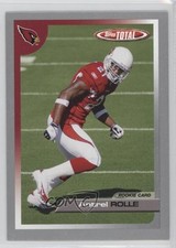 2005 Topps Total Silver Antrel Rolle #485 0r5