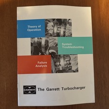 The Garrett Turbo Charger Theory Of Operations System Troubleshooting The Garrett Turbo Charger Theory Of Operations System Troubleshooting