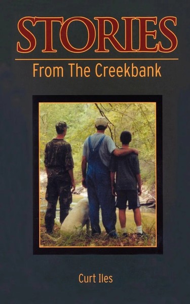 Curt Iles | Stories From The Creekbank | Taschenbuch | Englisch (2002)-image