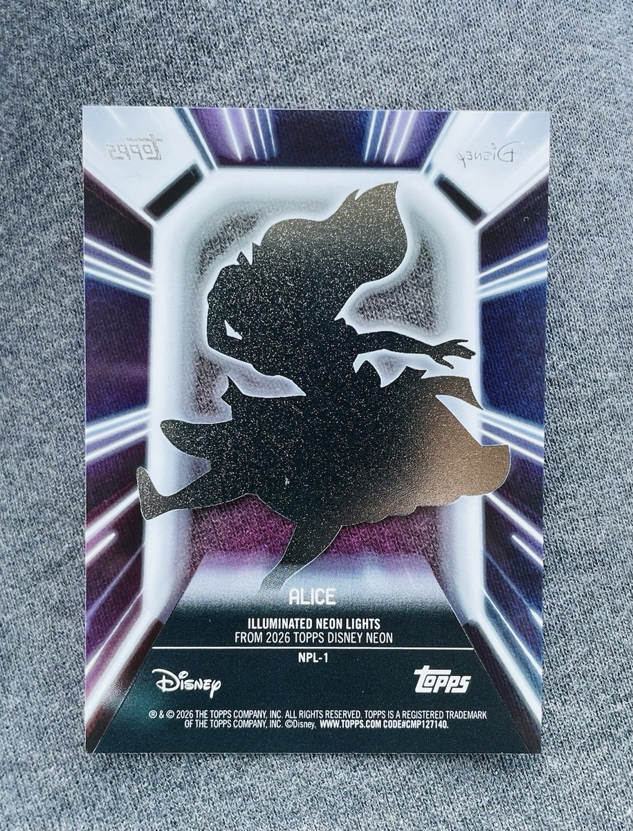 Topps 2026 Disney Neon Alice SSP Neon Lights NPL-1 - Clear Short