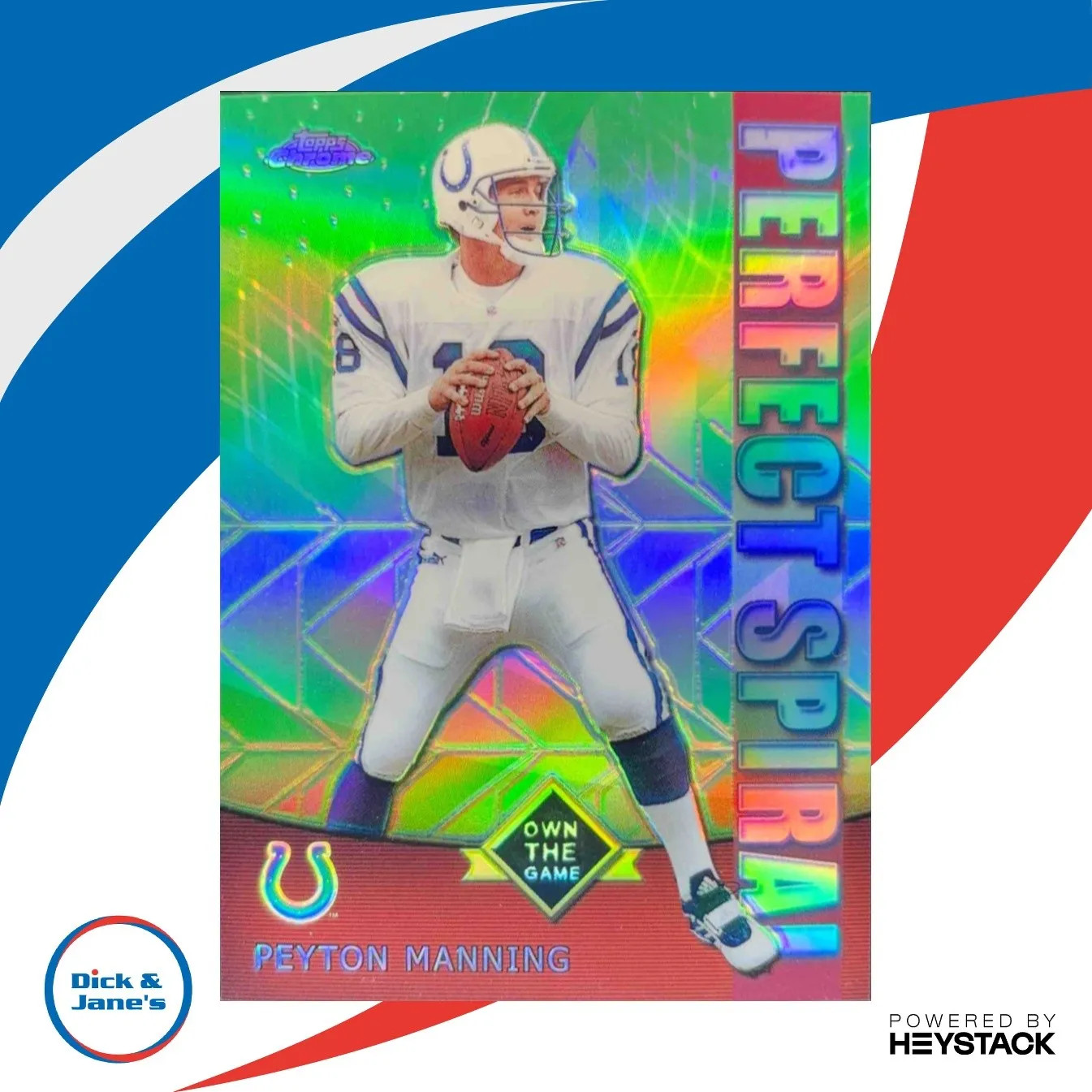 2001 Topps Chrome Peyton Manning Own The Game Refractor #PS2 Indianapolis Colts