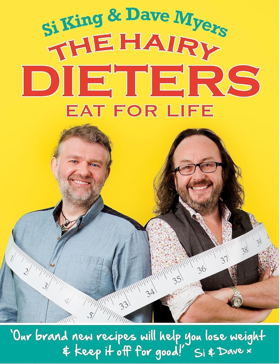 The Hairy Dieters Eat for Life: How to Love Food, Lose Weight by Hairy Bikers