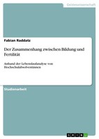 Fabian Raddatz | Der Zusammenhang Zwischen Bildung Und FertilitäT | Taschenbuch